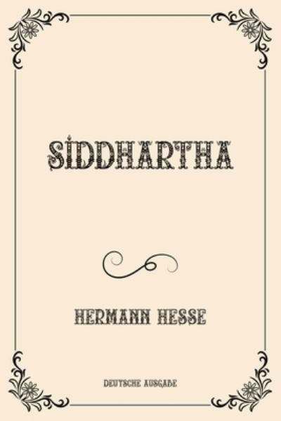 Cover for Hermann Hesse · Siddhartha (Taschenbuch) (2021)