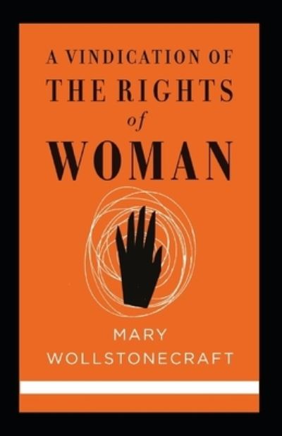 Cover for Mary Wollstonecraft · A Vindication of the Rights of Woman (classics illustrated) (Paperback Book) (2021)