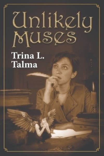Cover for Talma Trina L Talma · Unlikely Muses (Paperback Bog) (2022)