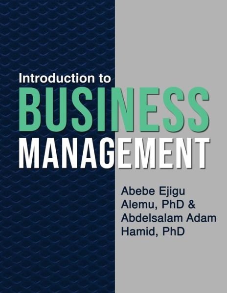 Cover for PhD Abebe Ejigu Alemu · Introduction to Business Management (Paperback Book) (2021)