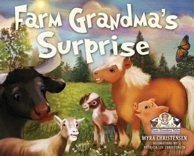 Cover for Myra Christensen · Farm Grandma's Surprise (Book) (2023)