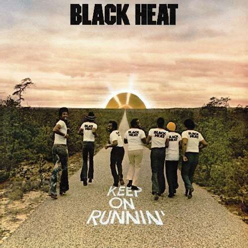 Cover for Black Heat · Keep on Runnin' (CD) (2016)