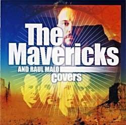 Covers - The Mavericks - Musikk -  - 0602498269336 - 11. november 2008