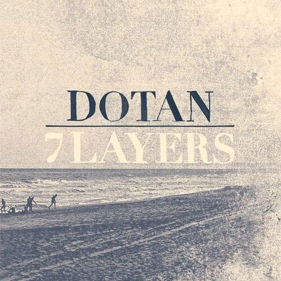 Cover for Dotan · 7 Layers (CD) [Limited edition] [Digipak] (2015)