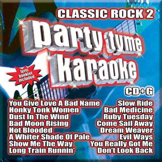 Sybersound - Classic Rock 2 - Party Tyme Karaoke: Classic Rock 2 / Various - Muziek - KARAOKE - 0610017113336 - 5 mei 2017