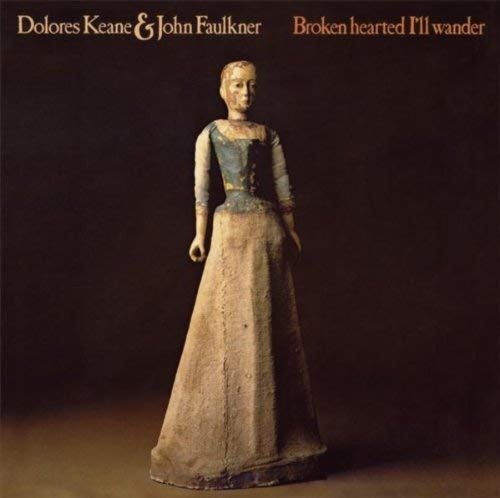 Cover for Keane Delores / John Faulkner · Broken Hearted I Wander (CD) (2008)