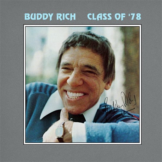 Class Of '78 - Buddy Rich - Musik -  - 0699246655336 - 29. marts 2024