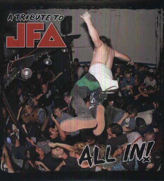 All In: a Tribute to Jfa / Various - All In: a Tribute to Jfa / Various - Music - DCJAM - 0723175324336 - July 16, 2013