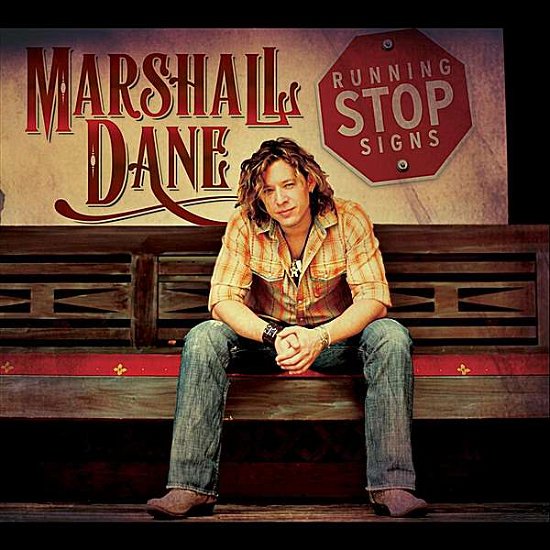 Cover for Marshall Dane · Running Stop Signs (CD) (2010)