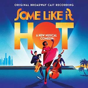 Cover for Shaiman, Marc / Scott Wittman · Some Like It Hot (LP) [Coloured edition] (2023)