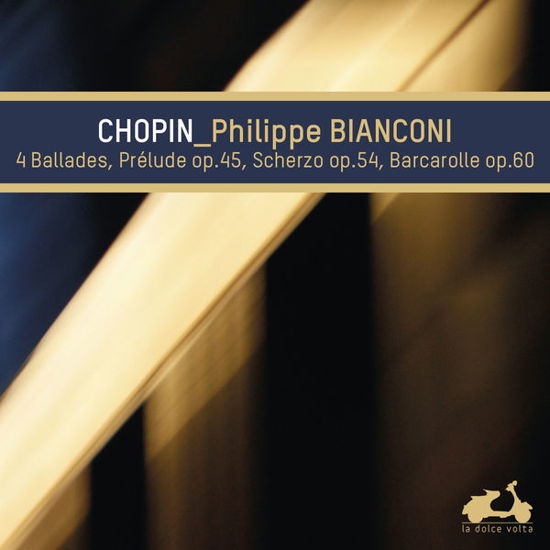 Ballades / Prelude / Scherzo - Frederic Chopin - Musiikki - LA DOLCE VOLTA - 3770001901336 - perjantai 15. elokuuta 2014