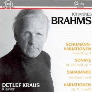 Piano Works / Son No 2 - Brahms / Kraus,detlef - Musiikki - THOR - 4003913123336 - maanantai 1. joulukuuta 1997