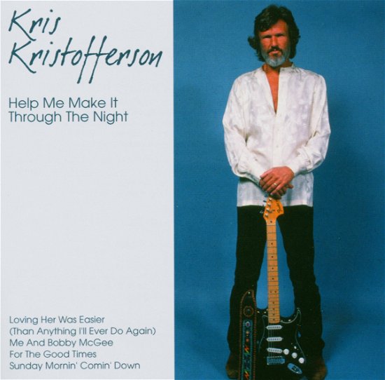 Cover for Kris Kristofferson · Help Me Make It Through the Night (CD) (2004)