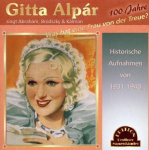 Cover for Gitta Alpar · Was Hat Eine Frau Von Der (CD) (2019)