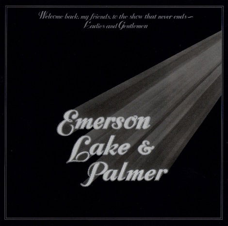 Welcome Back My Friends to the Show that Never Ends - Emerson, Lake & Palmer - Muzyka - ADA UK - 4050538180336 - 30 września 2016
