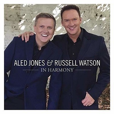 Cover for Aled Jones &amp; Russell Watson · In Harmony (CD) (2018)