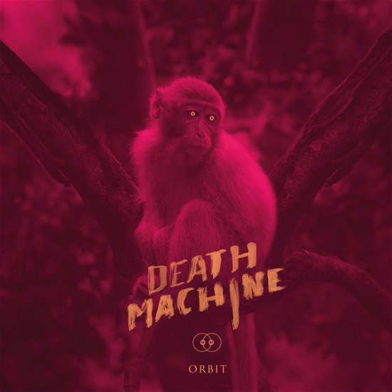 Cover for Death Machine · Orbit (LP) (2019)