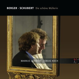 Berger / Die Schone Mullerin - Markus Schafer - Music - C-AVI - 4260085533336 - October 30, 2015