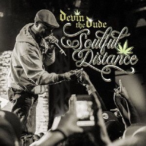 Cover for Devin the Dude · Soulful Distance (CD) [Japan Import edition] (2021)