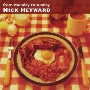 Cover for Nick Heyward · From Monday to Sunday &lt;limited&gt; (CD) [Japan Import edition] (2013)