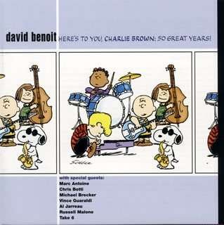 Cover for David Benoit · Heres to You Charlie Brown: 50 Great Years (CD) (2008)