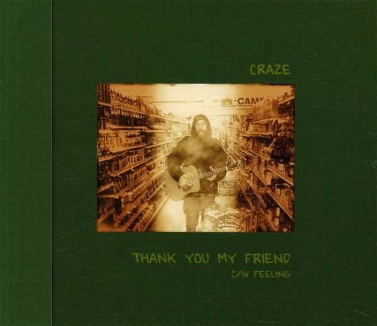 Cover for Craze · Thank You My Friend (CD) [Japan Import edition] (2003)
