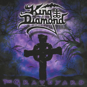 Graveyard - King Diamond - Music - JPT - 4988044069336 - October 22, 2021