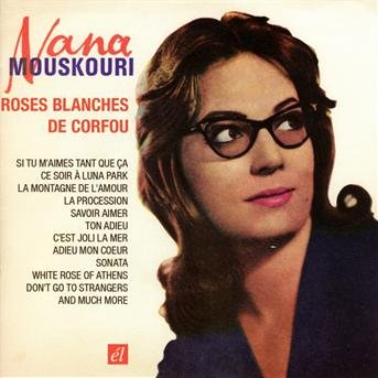 Cover for Nana Mouskouri · Roses Blanches De Corfou (CD) (2013)