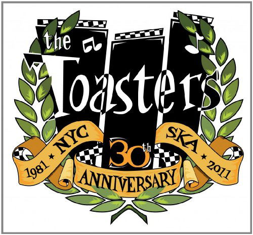 Cover for Toasters · 30th Anniversary (CD) (2012)