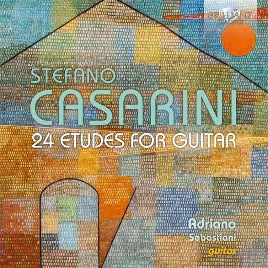 24 Etudes for Guitar - S. Casarini - Musik - BRILLIANT CLASSICS - 5028421956336 - 28. marts 2018