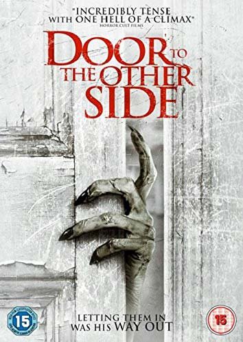 Door to the Other Side - Movie - Filme - SPHE - 5035822791336 - 6. März 2017