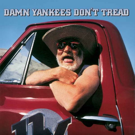 Dont Tread - Damn Yankees - Musiikki - ROCK CANDY - 5055869570336 - perjantai 24. heinäkuuta 2020