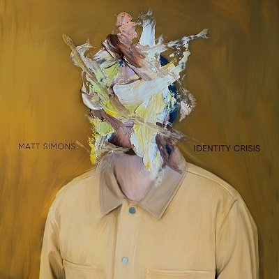 Cover for Matt Simons · Identity Crisis (CD) (2022)