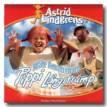 Cover for Astrid Lindgren · Har Kommer Pippi Langstrump (CD) (2002)