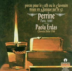 Paola Erdas · Pieces pour le Luth ou le Clavessin (CD) (2012)