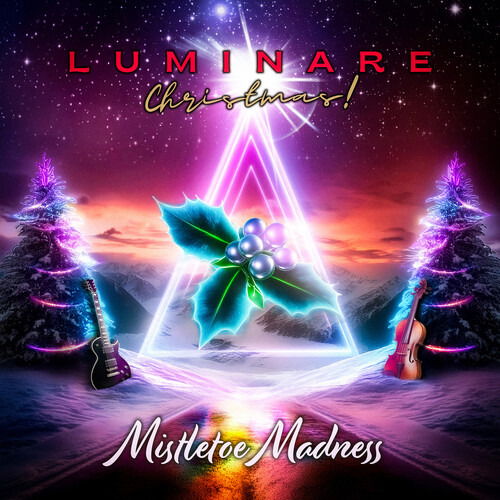 Mistletoe Madness - Luminare Christmas - Musik - FRONTIERS - 8024391144336 - 29 november 2024