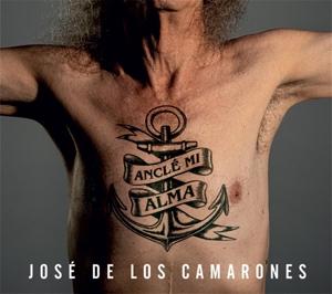 Ancle Mi Alma - Jose De Los Camarones - Muzyka - SERIE GIONG PRODUCTORES - 8435307615336 - 16 grudnia 2022