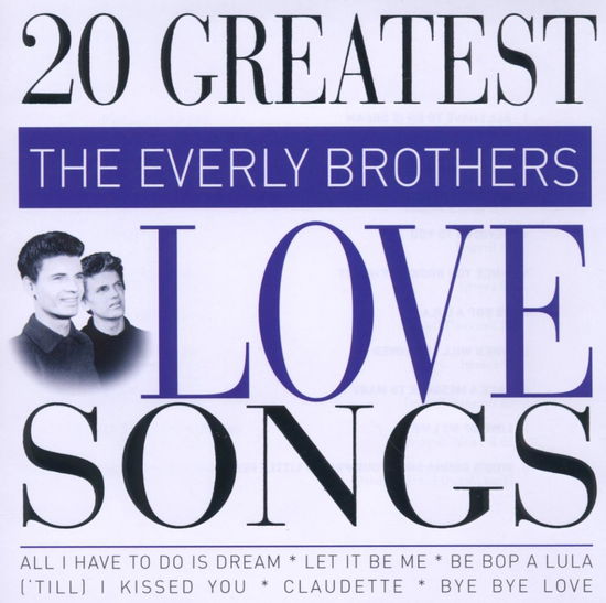 20 Greatest Love Songs - Everly Brothers - Music - DISKY - 8711539057336 - February 15, 2012