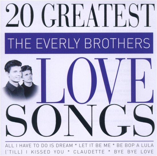 Cover for Everly Brothers · 20 Greatest Love Songs (CD) (2012)