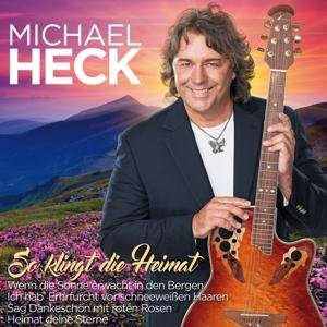So Klingt Die Heimat - Michael Heck - Musik - MCP - 9002986712336 - 25 augusti 2017