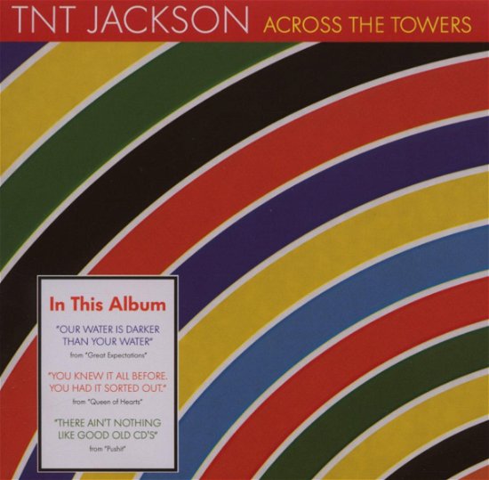 Cover for TNT Jackson · Tnt Jackson-across the Towers (CD)