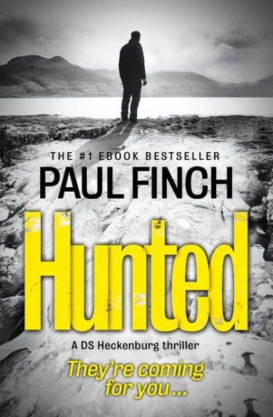 Cover for Paul Finch · Hunted - Detective Mark Heckenburg (Taschenbuch) (2015)