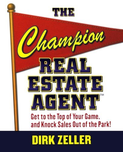 Cover for Dirk Zeller · The Champion Real Estate Agent (Paperback Book) [Ed edition] (2006)