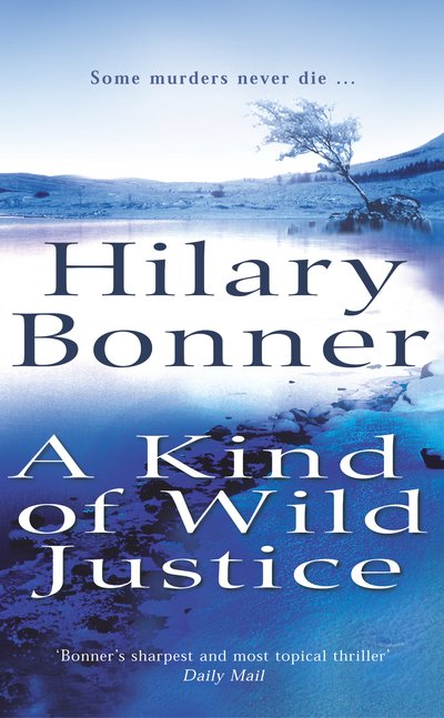 Cover for Hilary Bonner · A Kind Of Wild Justice (Pocketbok) (2002)