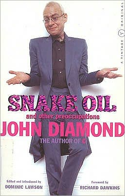 Cover for John Diamond · Snake Oil And Other Preoccupations (Taschenbuch) (2001)