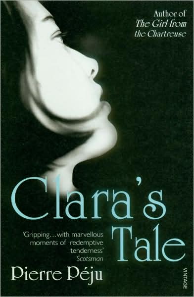 Cover for Pierre Peju · Clara's Tale (Paperback Book) (2008)