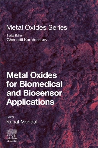 Cover for Ghenadii Korotcenkov · Metal Oxides for Biomedical and Biosensor Applications - Metal Oxides (Paperback Book) (2021)