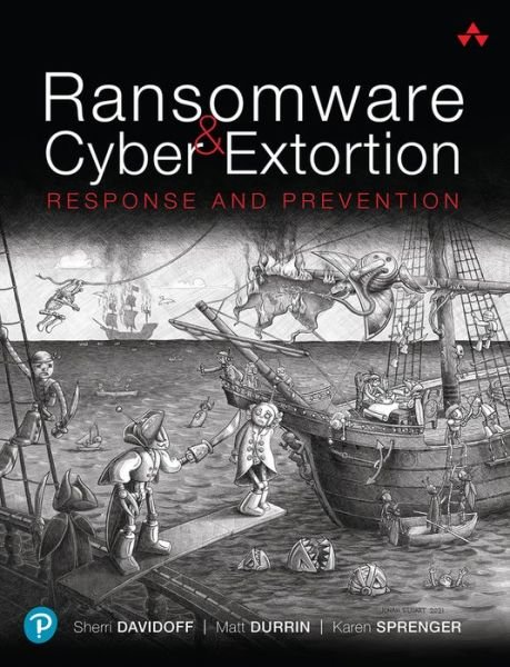 Cover for Sherri Davidoff · Ransomware and Cyber Extortion: Response and Prevention (Pocketbok) (2022)