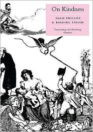 On Kindness - Adam Phillips - Bøger - Penguin Books Ltd - 9780141039336 - 27. november 2009