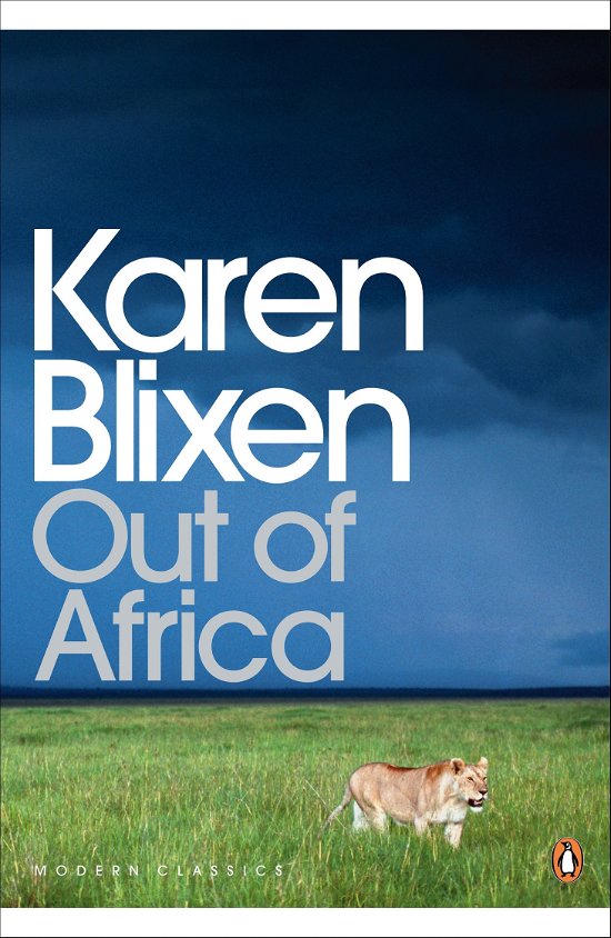 Cover for Isak Dinesen · Out of Africa - Penguin Modern Classics (Taschenbuch) (2001)